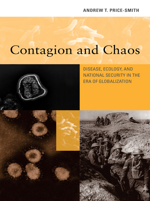 Title details for Contagion and Chaos by Andrew T. Price-Smith - Available